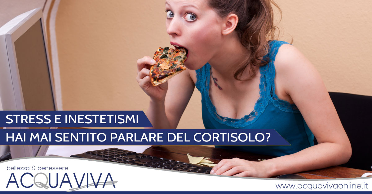 Stress e inestetismi